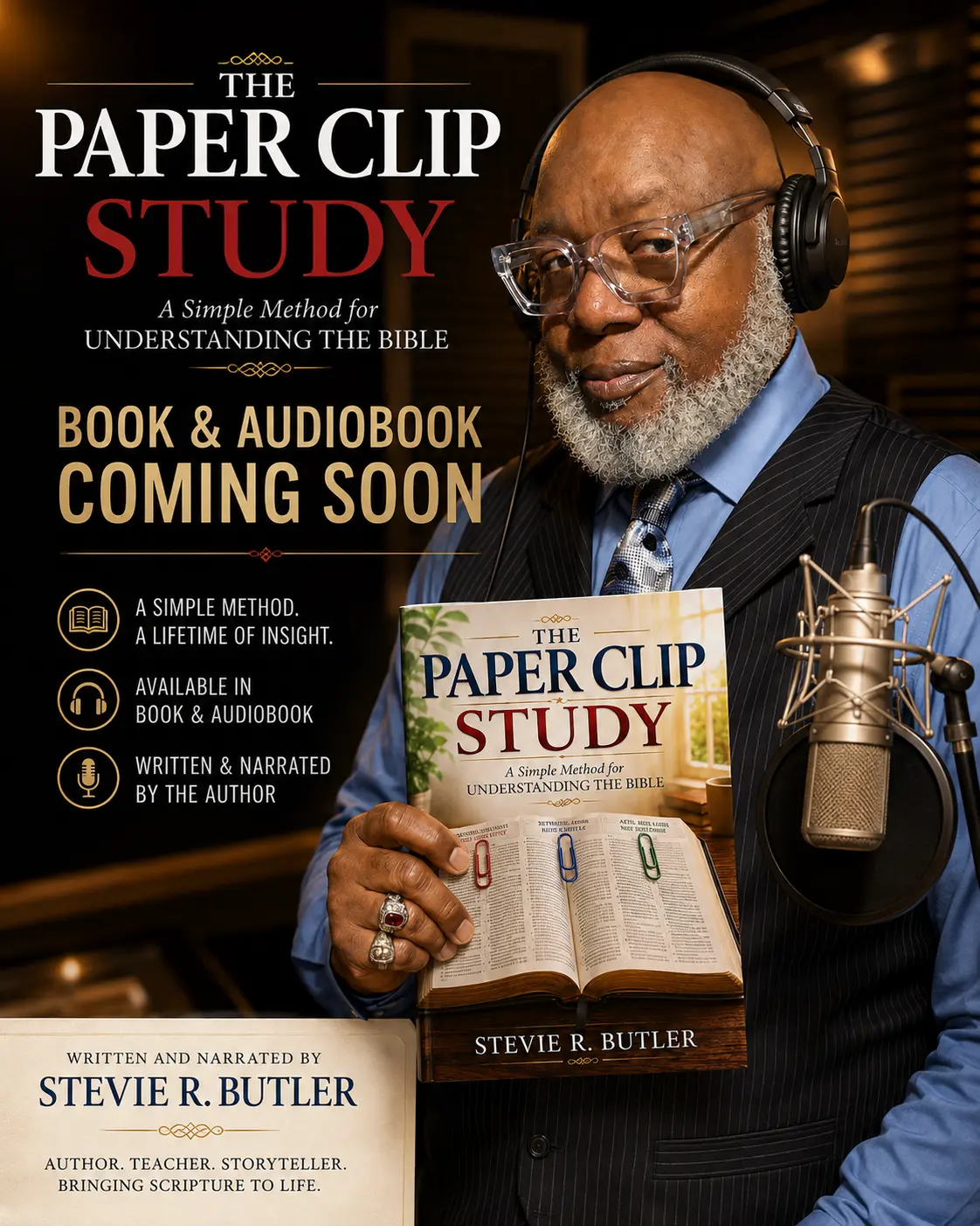 Coming Soon! New Book Release — The Paper Clip Study by Stevie R. Butler: A simple method for understanding the Bible. Available in paperback, ebook, and on Amazon.